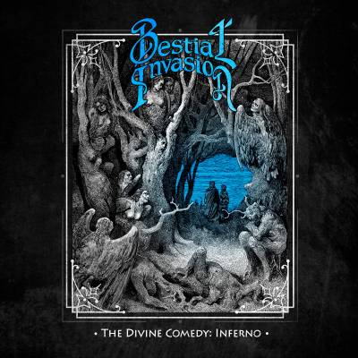 Bestial Invasion - Divine Comedy: Inferno