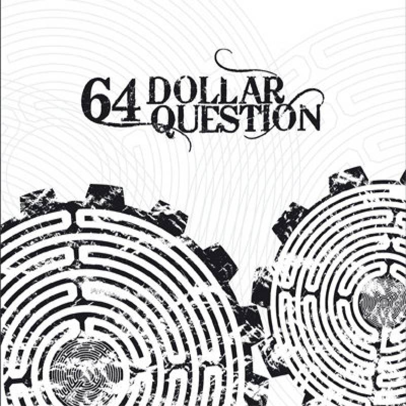 chronique 64 dollar question - 64 Dollar Question
