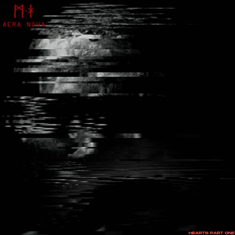 chronique Aera Nova - Hearts Part One