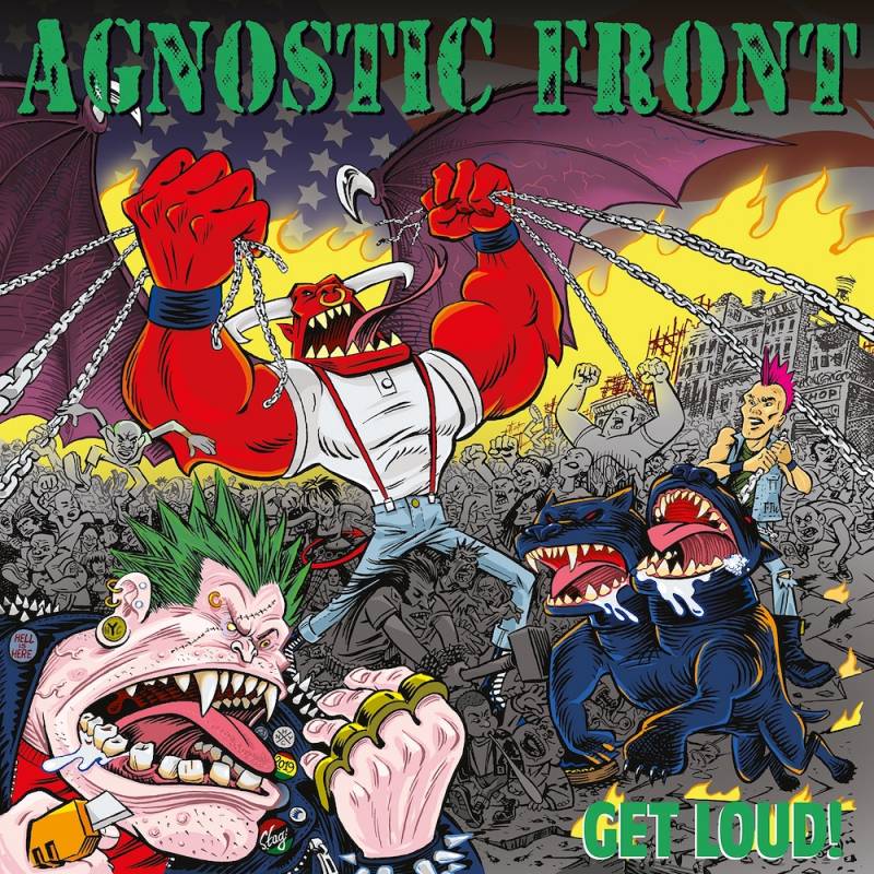 chronique : Agnostic Front - Get Loud ! chronique Agnostic Front - Get Loud !