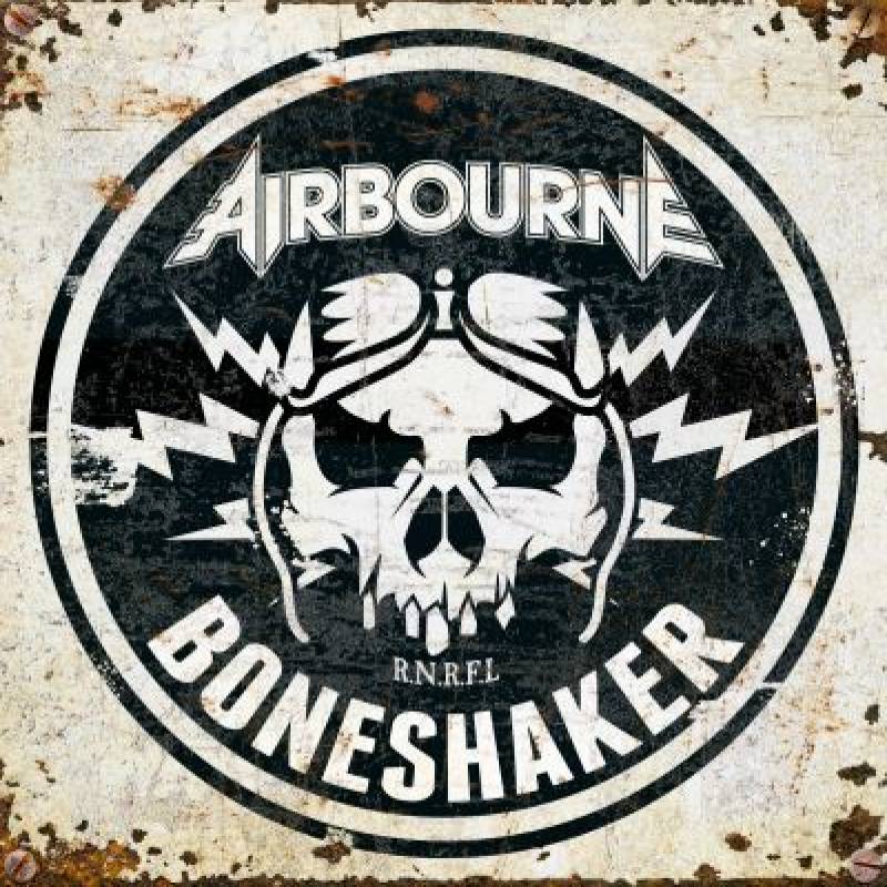 chronique Airbourne - Boneshaker