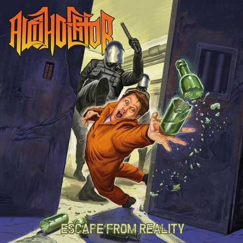 chronique Alcoholator - Escape from Reality