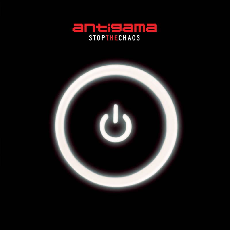 chronique : Antigama - Stop The Chaos chronique Antigama - Stop The Chaos