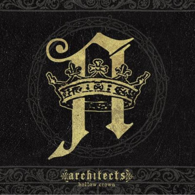chronique : Architects - Hollow Crown chronique Architects - Hollow Crown