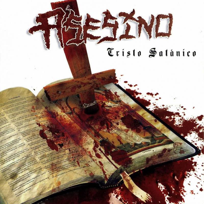 chronique : Asesino - Cristo Satanico chronique Asesino - Cristo Satanico