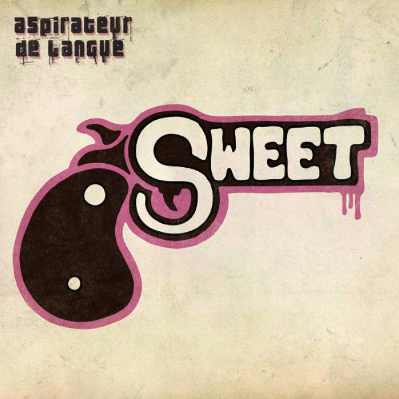 chronique Aspirateur De Langue - Sweet