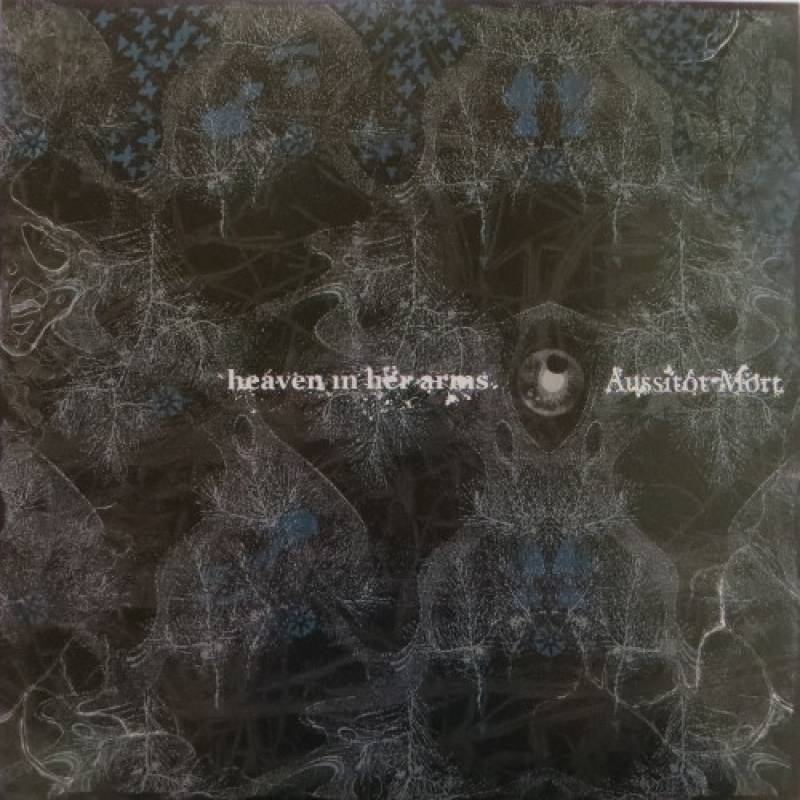 chronique : Aussitôt Mort + Heaven In Her Arms - Split EP chronique Aussitôt Mort + Heaven In Her Arms - Split EP
