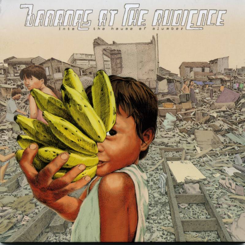chronique : Bananas At The Audience - Into The House Of Slumber chronique Bananas At The Audience - Into The House Of Slumber