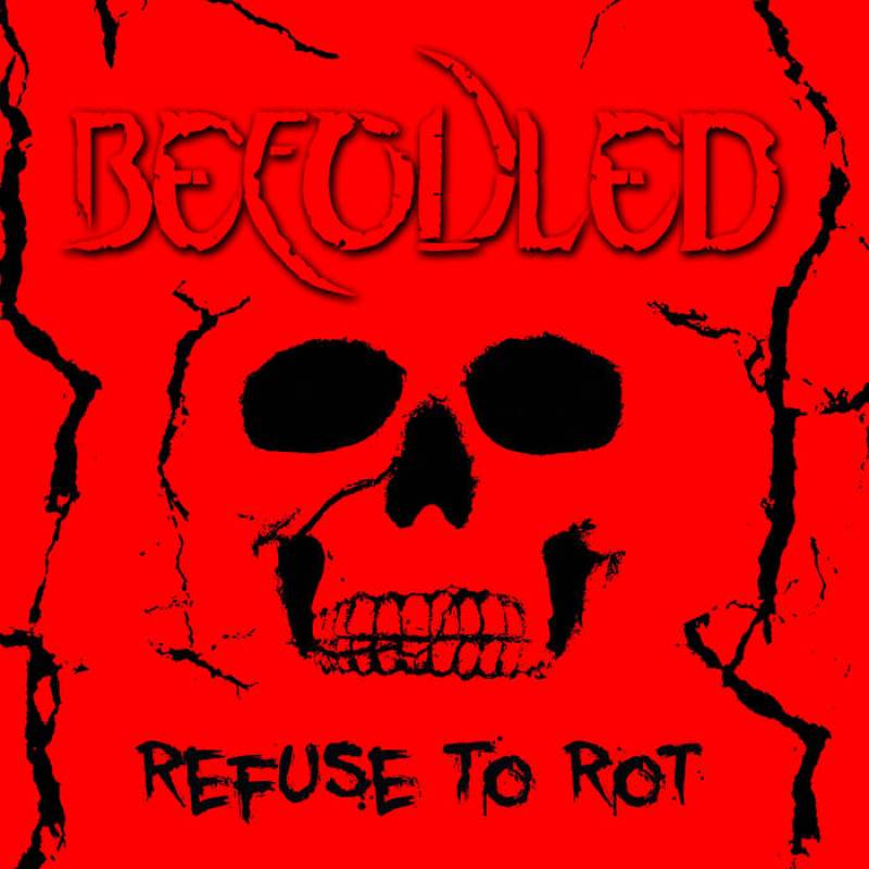 chronique Befouled - Refuse to rot