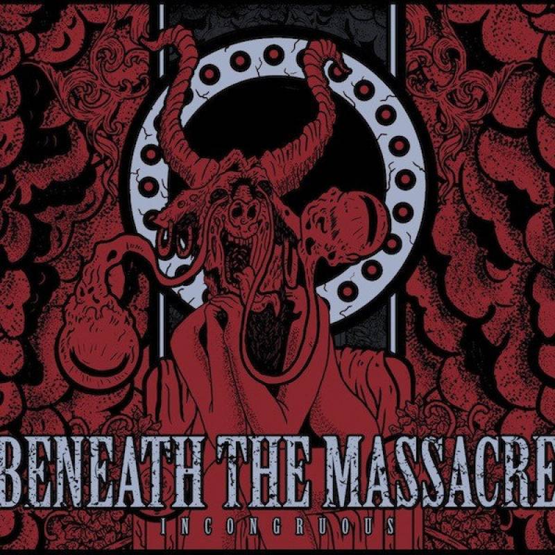 chronique Beneath The Massacre - Incongruous