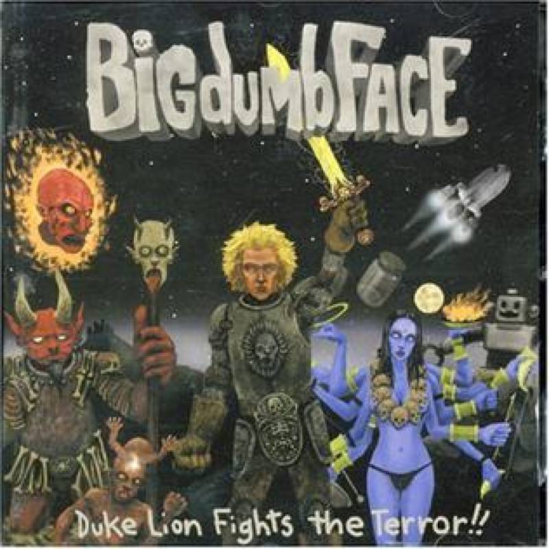chronique Big Dumb Face - Duke Lion Fights the Terror!!