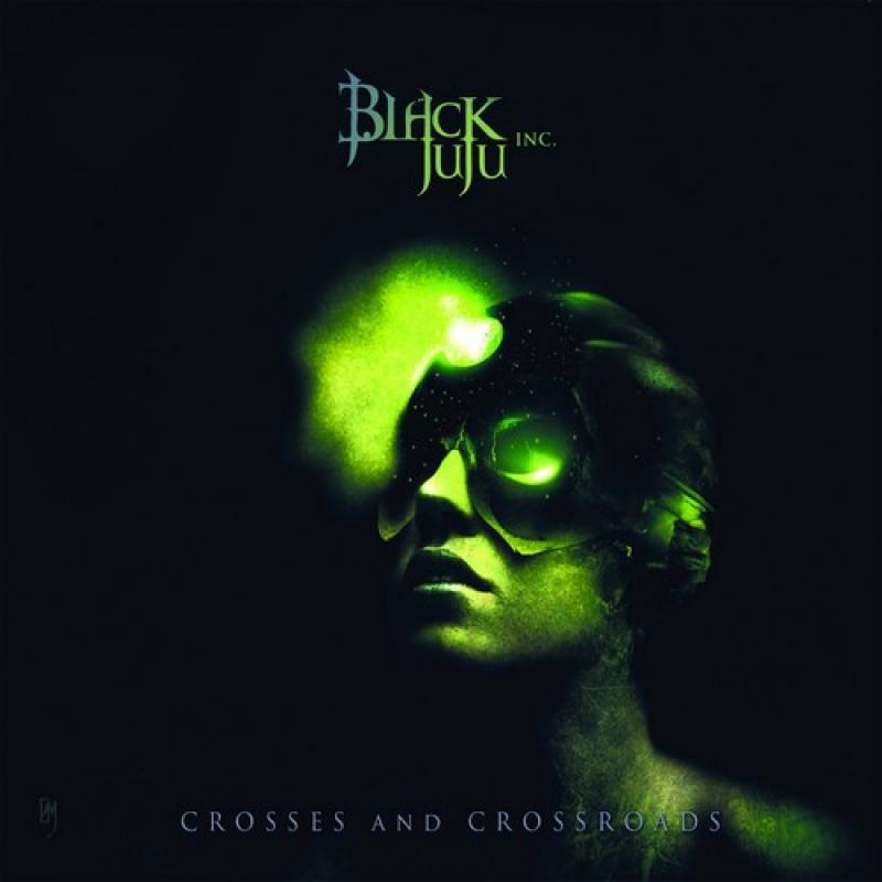 chronique Black Juju Inc. - Crosses And Crossroads