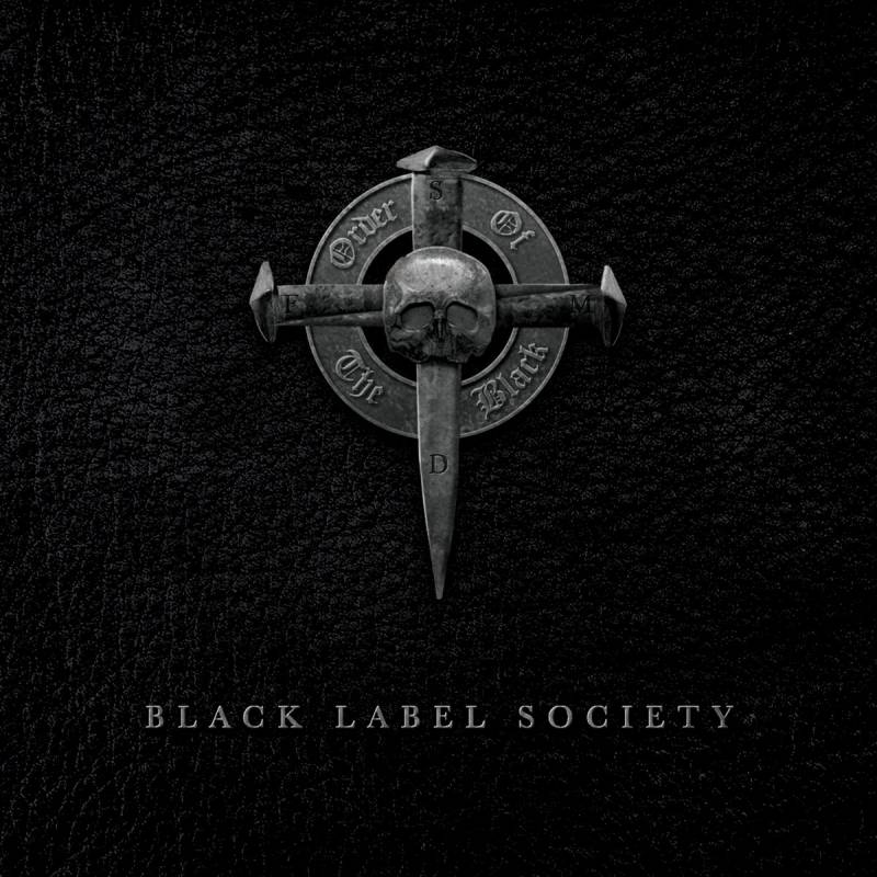 chronique Black Label Society - Order of the Black