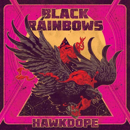 chronique Black rainbows - Hawkdope