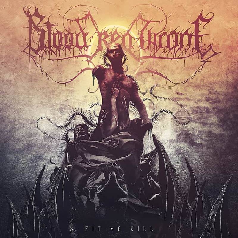 chronique Blood Red Throne - Fit to Kill