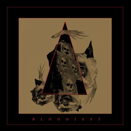 chronique Bloodiest - Bloodiest