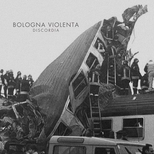 chronique Bologna Violenta - Discordia