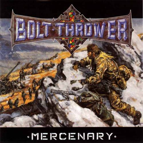 chronique Bolt Thrower - Mercenary