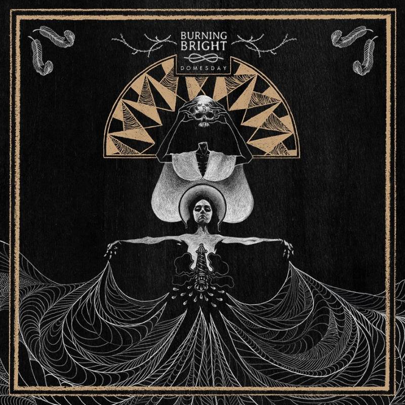 chronique : Burning Bright - Domesday chronique Burning Bright - Domesday