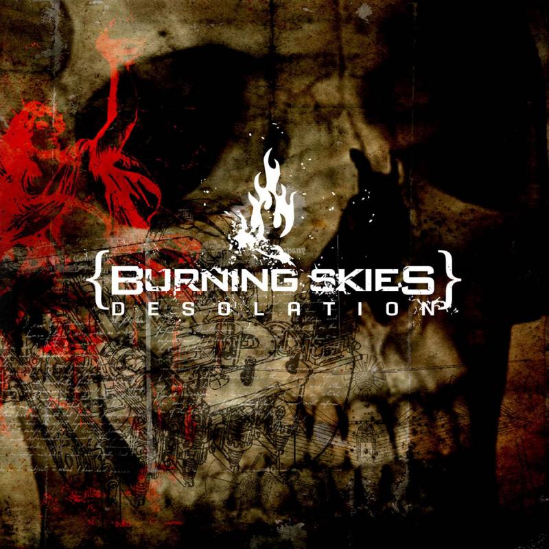 chronique Burning Skies - Desolation