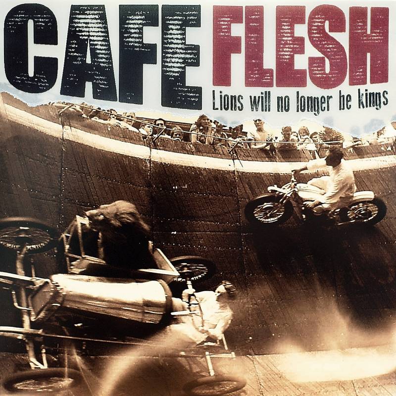 chronique : Café flesh - Lions will no longer be kings chronique Café flesh - Lions will no longer be kings
