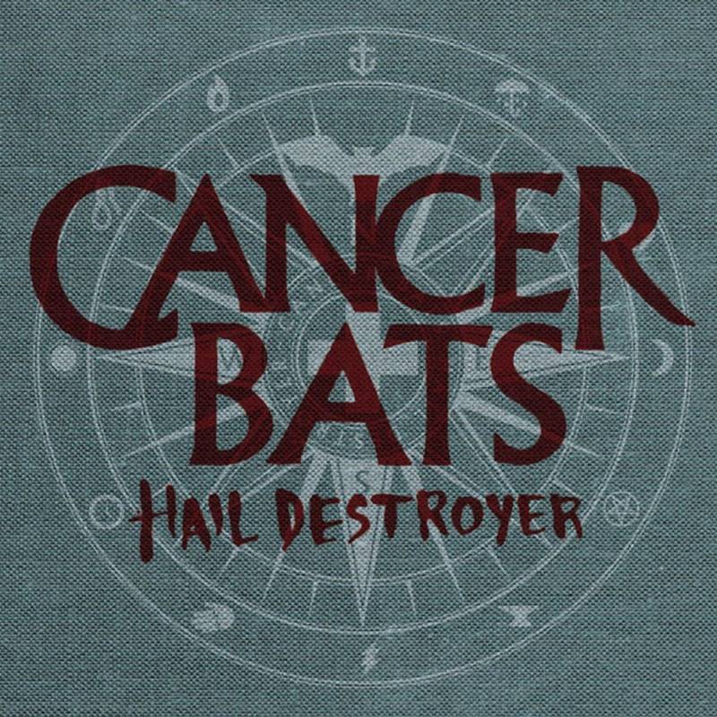 chronique : Cancer Bats - Hail Destroyer chronique Cancer Bats - Hail Destroyer