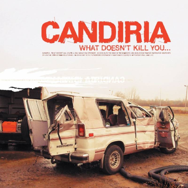 chronique : Candiria - What doesn't kill you chronique Candiria - What doesn't kill you