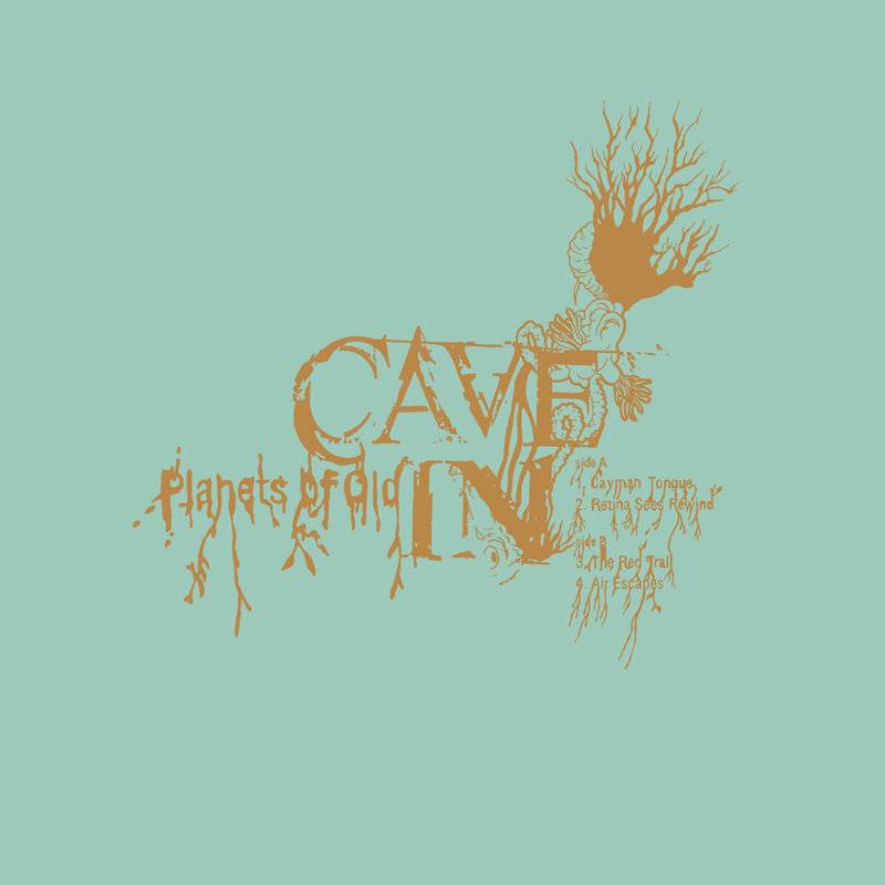 chronique : Cave In - Planets of Old chronique Cave In - Planets of Old