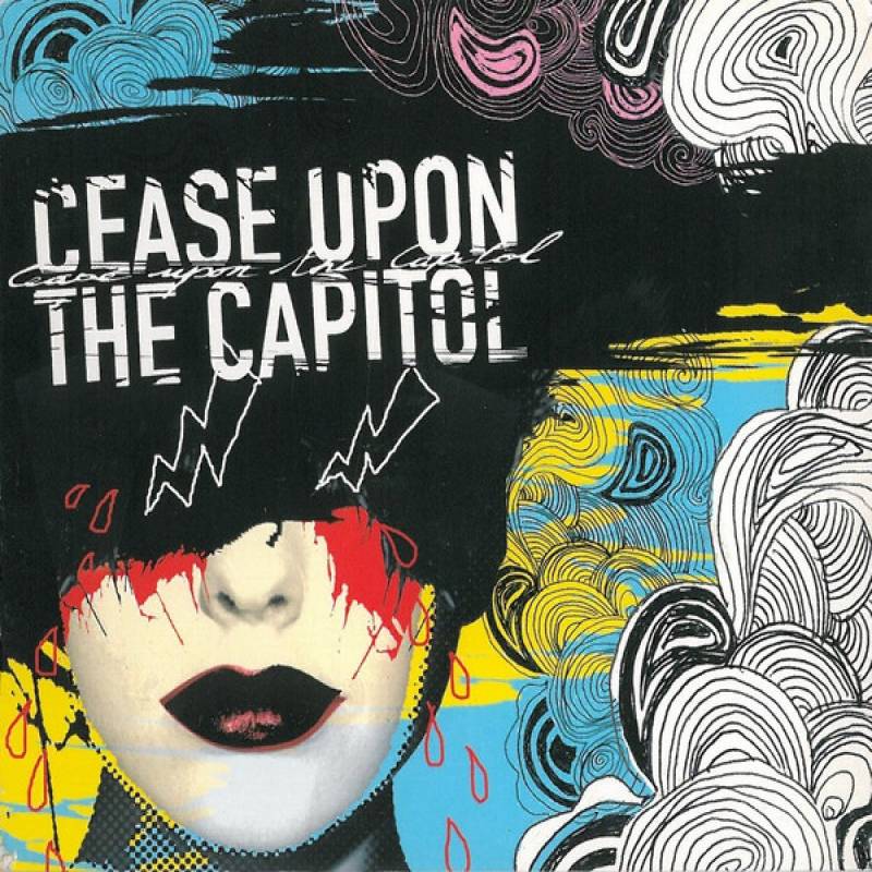 chronique Cease Upon The Capitol - Cease Upon The Capitol