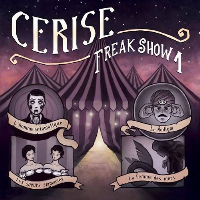 chronique Cerise - Freak Show 1