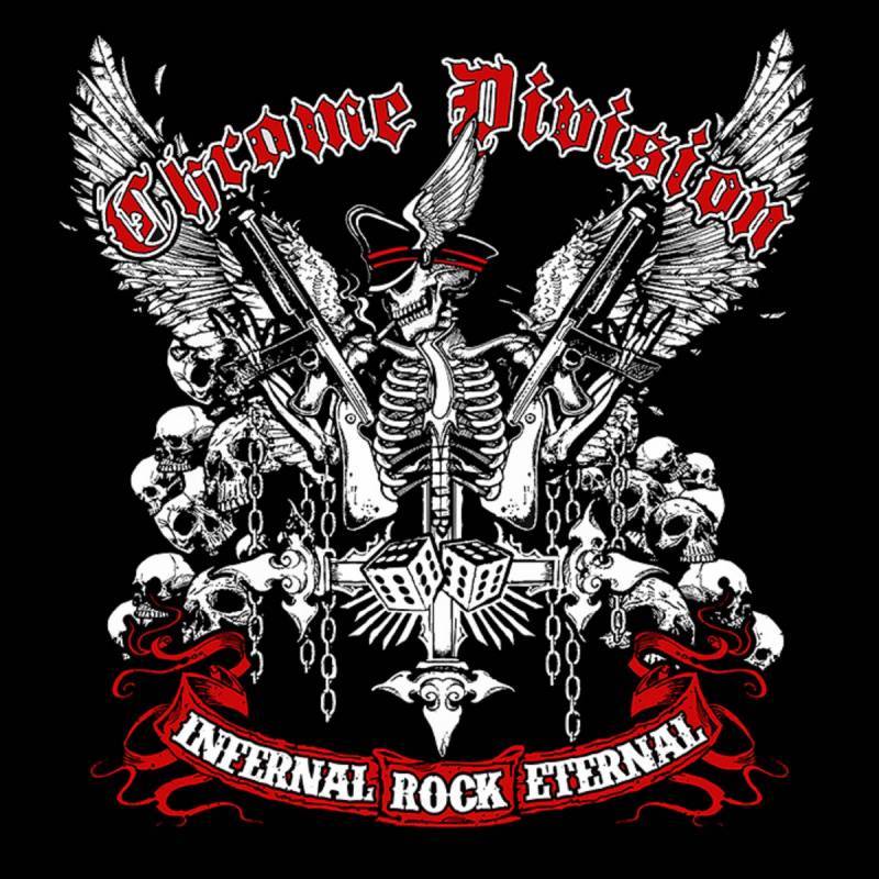 chronique Chrome Division - Infernal Rock Eternal