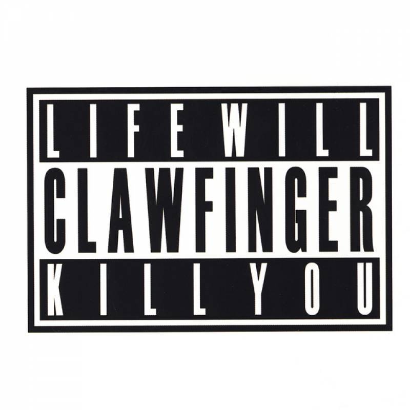 chronique Clawfinger - Life will kill you