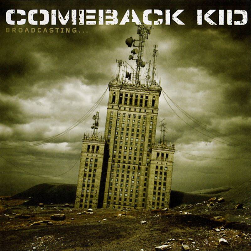 chronique : Comeback Kid - Broadcasting chronique Comeback Kid - Broadcasting