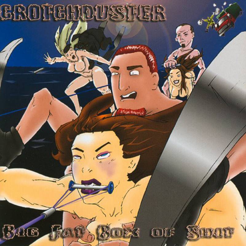 chronique Crotchduster - Big Fat Box of Shit