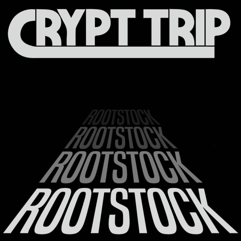 chronique Crypt Trip - Rootstock