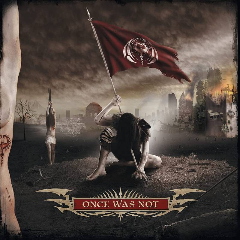 chronique Cryptopsy - Once was not