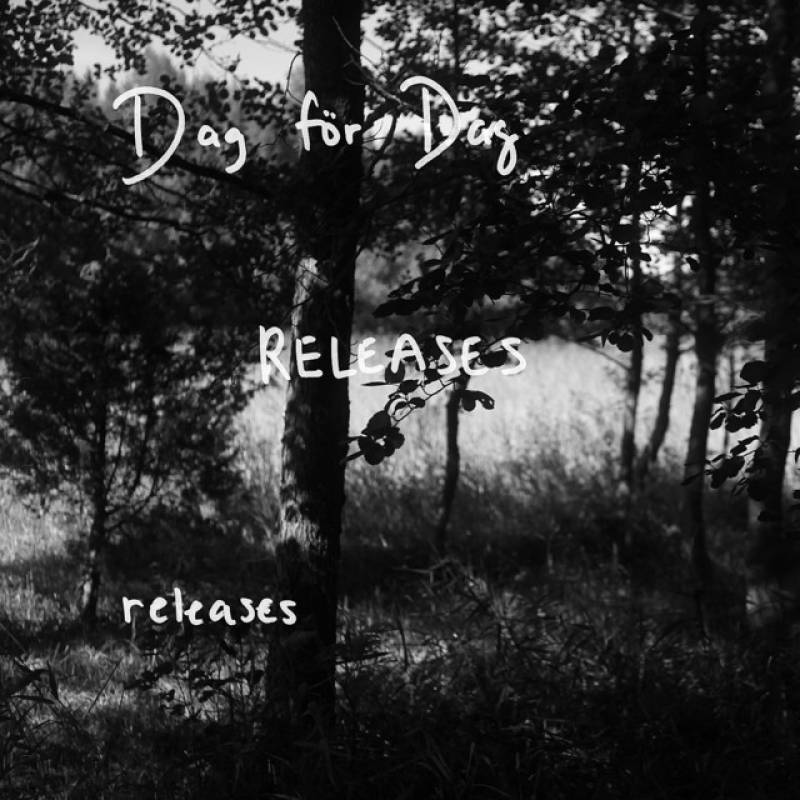 chronique : Dag för Dag - Releases EP chronique Dag för Dag - Releases EP