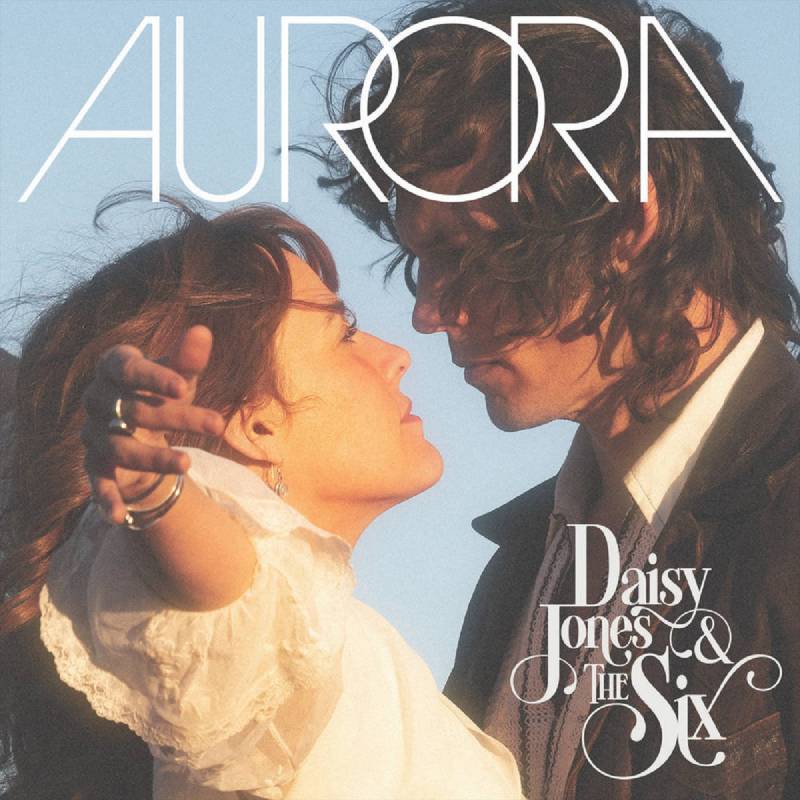 chronique Daisy Jones & The Six - Aurora