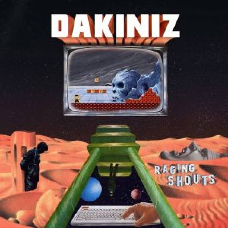 chronique : Dakiniz - Raging Shouts chronique Dakiniz - Raging Shouts