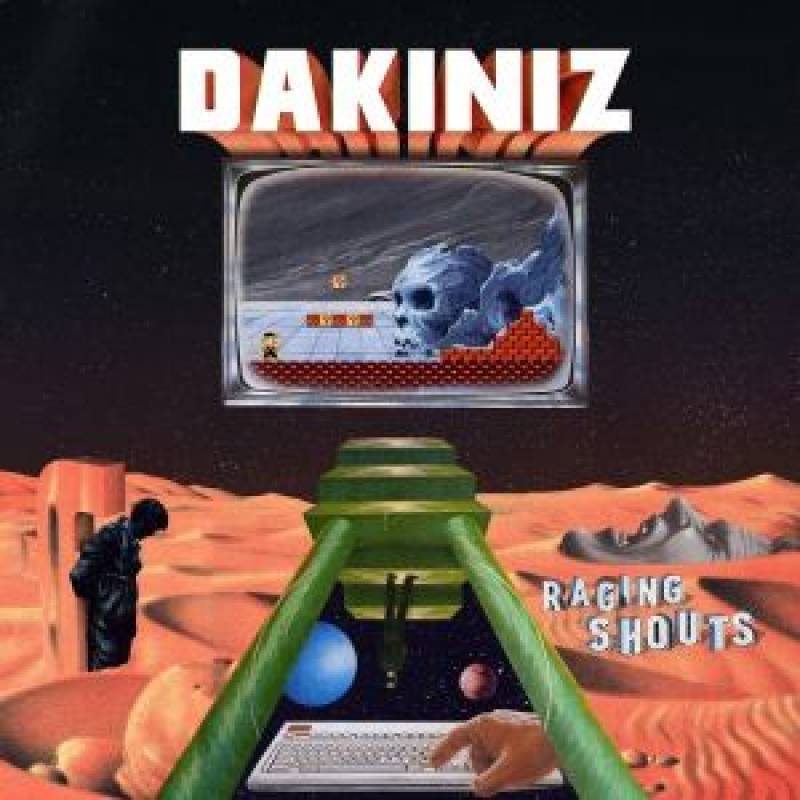 chronique Dakiniz - Raging Shouts