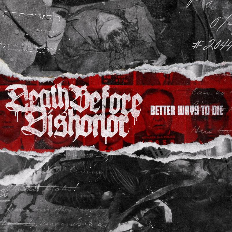 chronique : Death Before Dishonor - Better Ways to Die chronique Death Before Dishonor - Better Ways to Die
