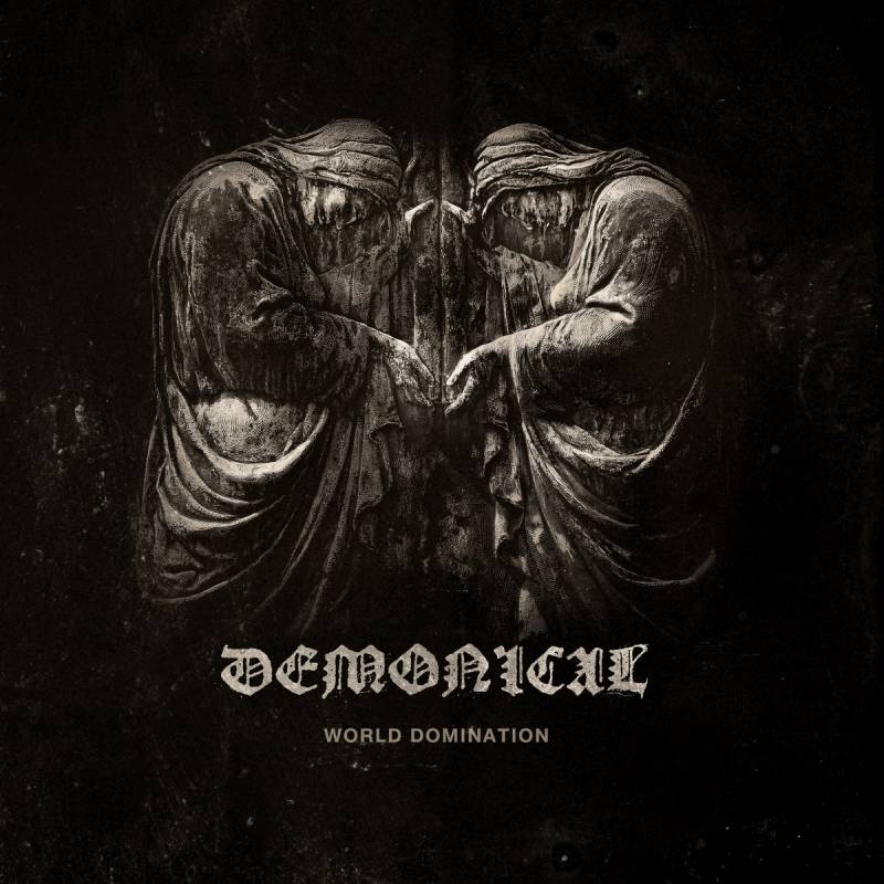 chronique : Demonical - World Domination chronique Demonical - World Domination