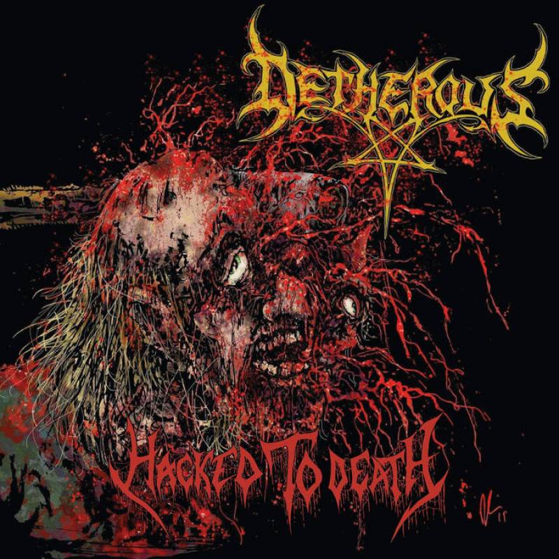 chronique Detherous - Hacked to Death