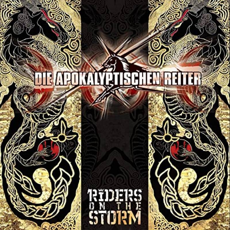 chronique : Die Apokalyptischen Reiter - Riders on the storm chronique Die Apokalyptischen Reiter - Riders on the storm