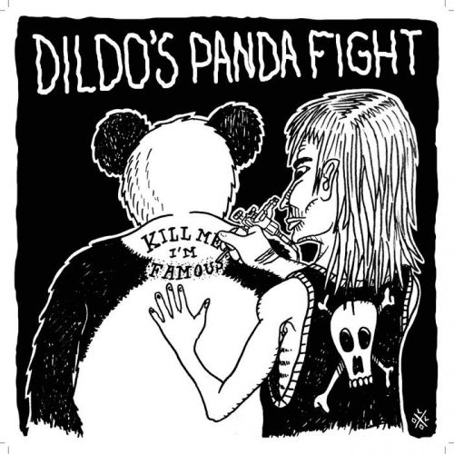 chronique Dildo's Panda Fight - Kill me I'm famous