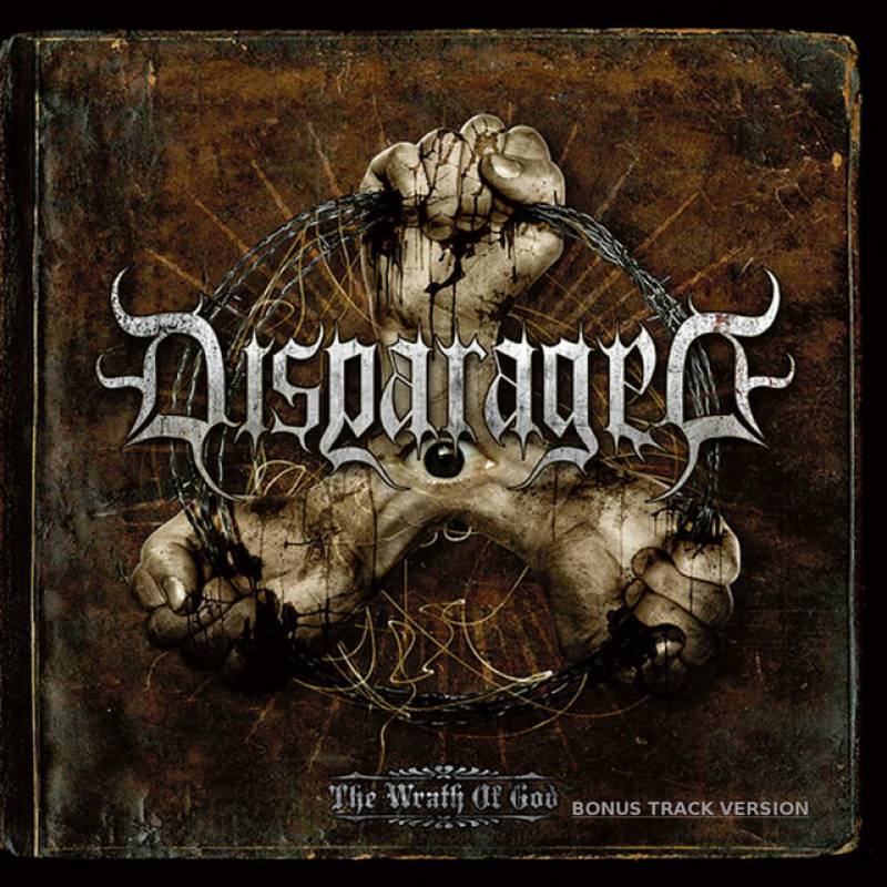chronique : Disparaged - The Wrath Of God chronique Disparaged - The Wrath Of God