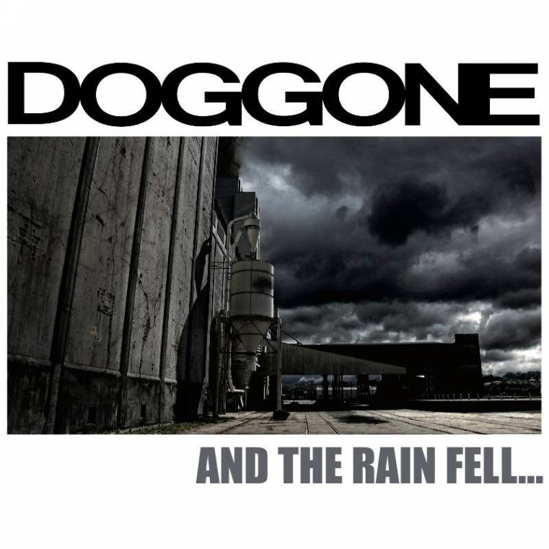 chronique Doggone - And the Rain Fell...