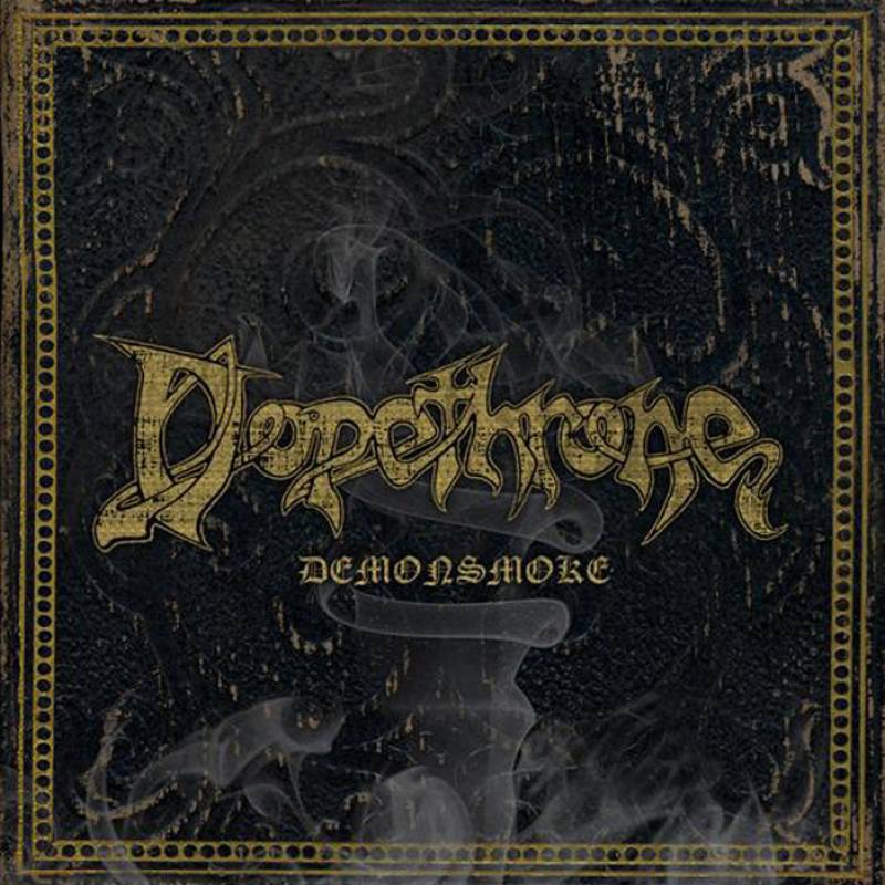 chronique : Dopethrone - Demonsmoke chronique Dopethrone - Demonsmoke