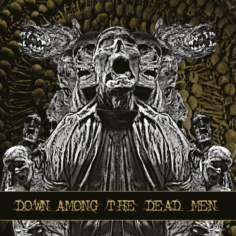 chronique : Down Among The Dead Men - Down Among The Dead Men chronique Down Among The Dead Men - Down Among The Dead Men