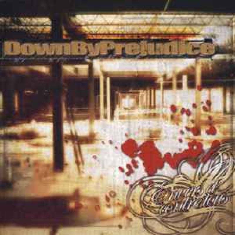 chronique : Down By Prejudice - Envers et contre tous chronique Down By Prejudice - Envers et contre tous